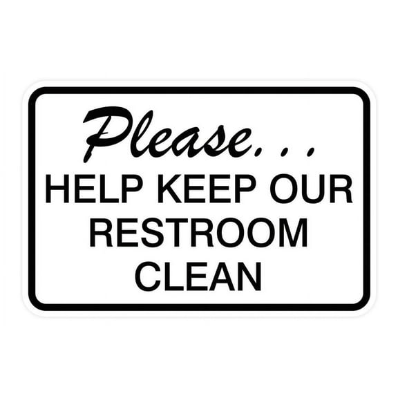 Please Help Keep Our Restroom Clean Wall Door Sign - White (Large)