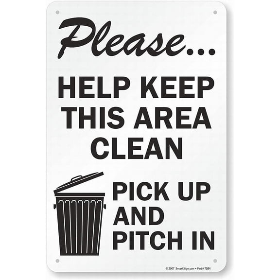 Please, Help Keep This Area Clean Safety Sign Notice Tin Signs 12x16