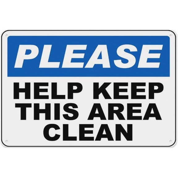 Please Help Keep This Area Clean Sign 8"x12", Aluminum Tin Warning Signs for Home Outdoor Garden, Durable Hygiene Sign for Public Space