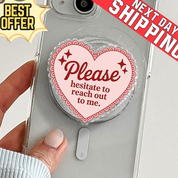 Please Hesitate To Reach Out Phone, Funny Introvert Meme, Aesthetic Phone Grip, Everyday Style Phone Holder, E-Reader Accessory