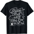 thumbnail image 1 of Please Hold I'm On The Other Line - Fishing Fisherman Fish T-Shirt, 1 of 4
