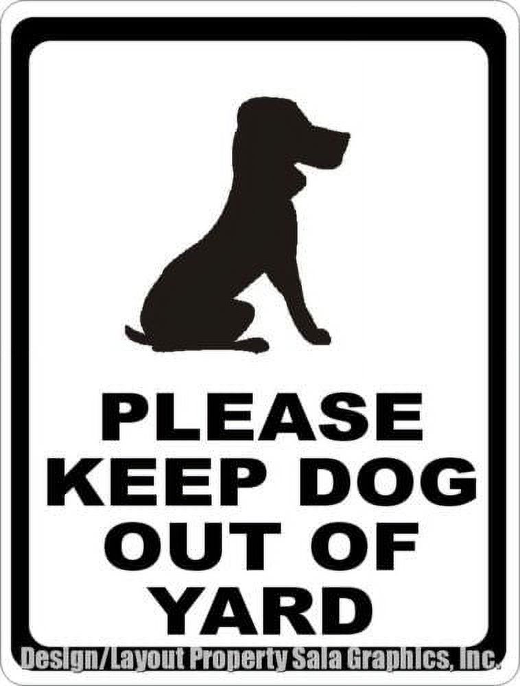 Please Keep Dog out of Yard Sign