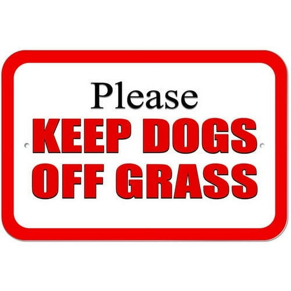 Please Keep Dogs off Grass Red Sign