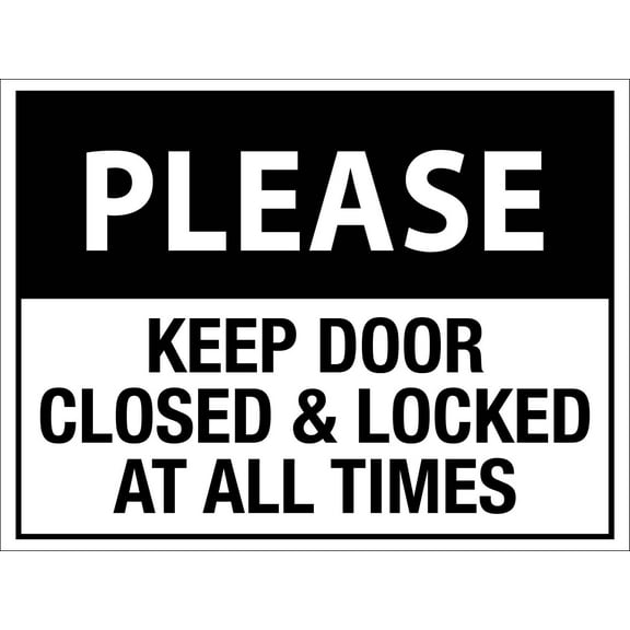 Please Keep Door Closed & Locked At All Times Metal Sign Caution Danger Safety Security Warning Notice Signs (Aluminum) Size: 12 x 16 inch