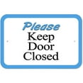 thumbnail image 1 of Please Keep Door Closed Sign, 1 of 1
