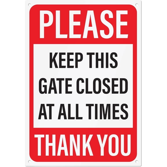 Please Keep Gate Closed Sign 10" x 7" | Aluminum Warning Sign to Keep Gate Shut, Latched or Locked | Pre Drilled Mounting Holes for Easy Installation