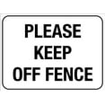 thumbnail image 1 of Please Keep Off Fence Sign Metal Tin Sign12x16 Inches Caution Danger Safety Security Warning Notice Signs, 1 of 5