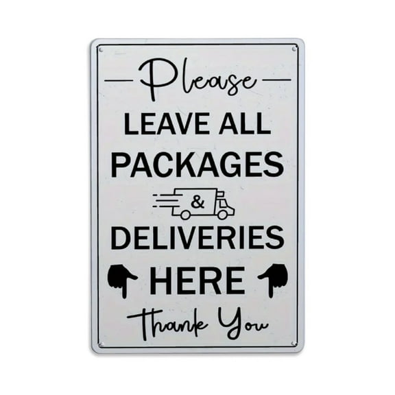 Please Leave All Deliveries Here Tin Sign Vintage Metal Sign Office Living Room Bar Coffee Wall Art Decor 8x12inch