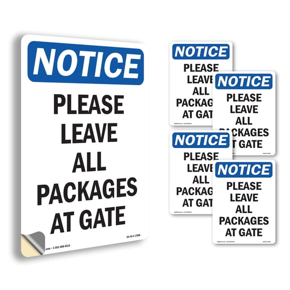 Please Leave All Packages At Gate OSHA Notice Vinyl Decal Label 10 Inch x 7 Inch - 5 Pack