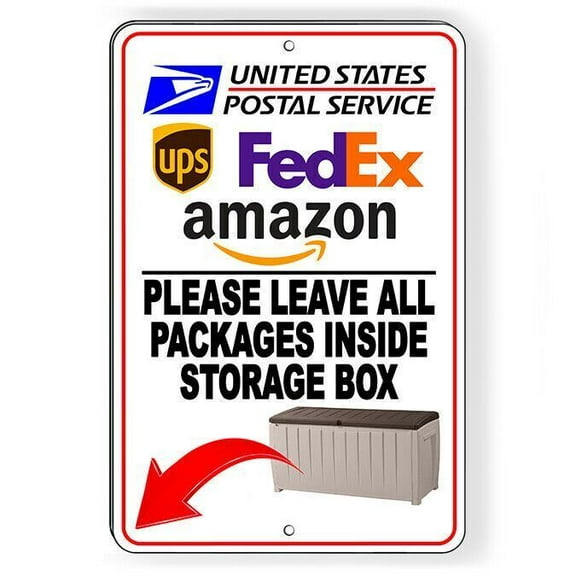 Please Leave All Packages Inside Storage Box Arrow Left Sign Metal deliver SIZE: 8" x 12"