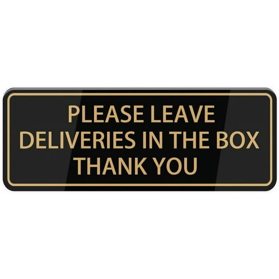 Please Leave Deliveries In The Box Thank You Sign, Self Adhesive Sign For Front Door Or Wall 10"X3" Quick And Easy Installation Design For Your Home, Office, Public, Yard