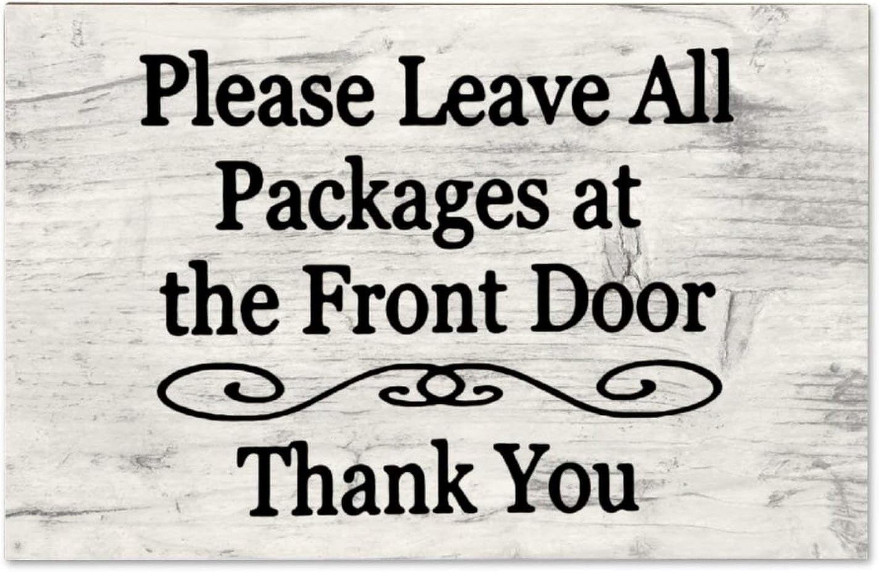 Cartello In Alluminio 20x30 Cm "Please Deliver All Packages To Front Door Thank You" - 3
