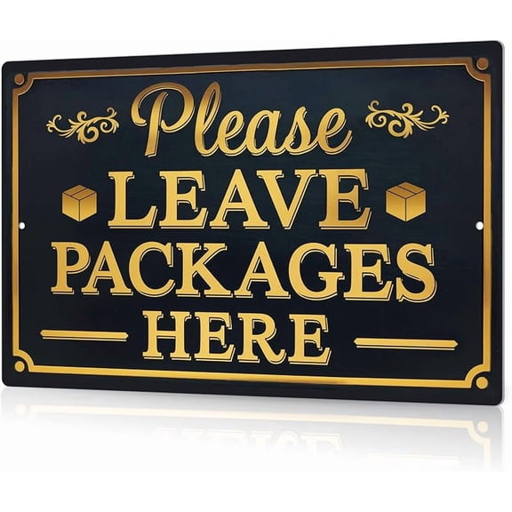 Please Leave Packages Here Metal Signs Package Signs For Delivery Box Package Delivery Boxes Please Leave Packages Here Signs For Outside Deliveries Decor 8x12 In