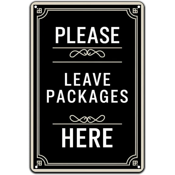 Please Leave Packages Here Vintage Metal Sign Novelty Metal Retro Wall Decor Rustic Tin Signs for Home Garden Yard Bar Pub Outdoor Man Cave Decor 8 X 12 Inch