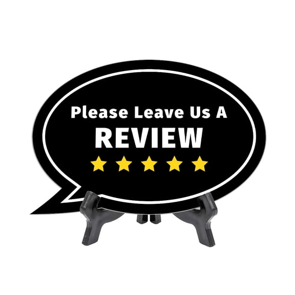 Please Leave Us A Review Oval Speech Bubble (6 x 4") Table Sign With Acrylic Easel