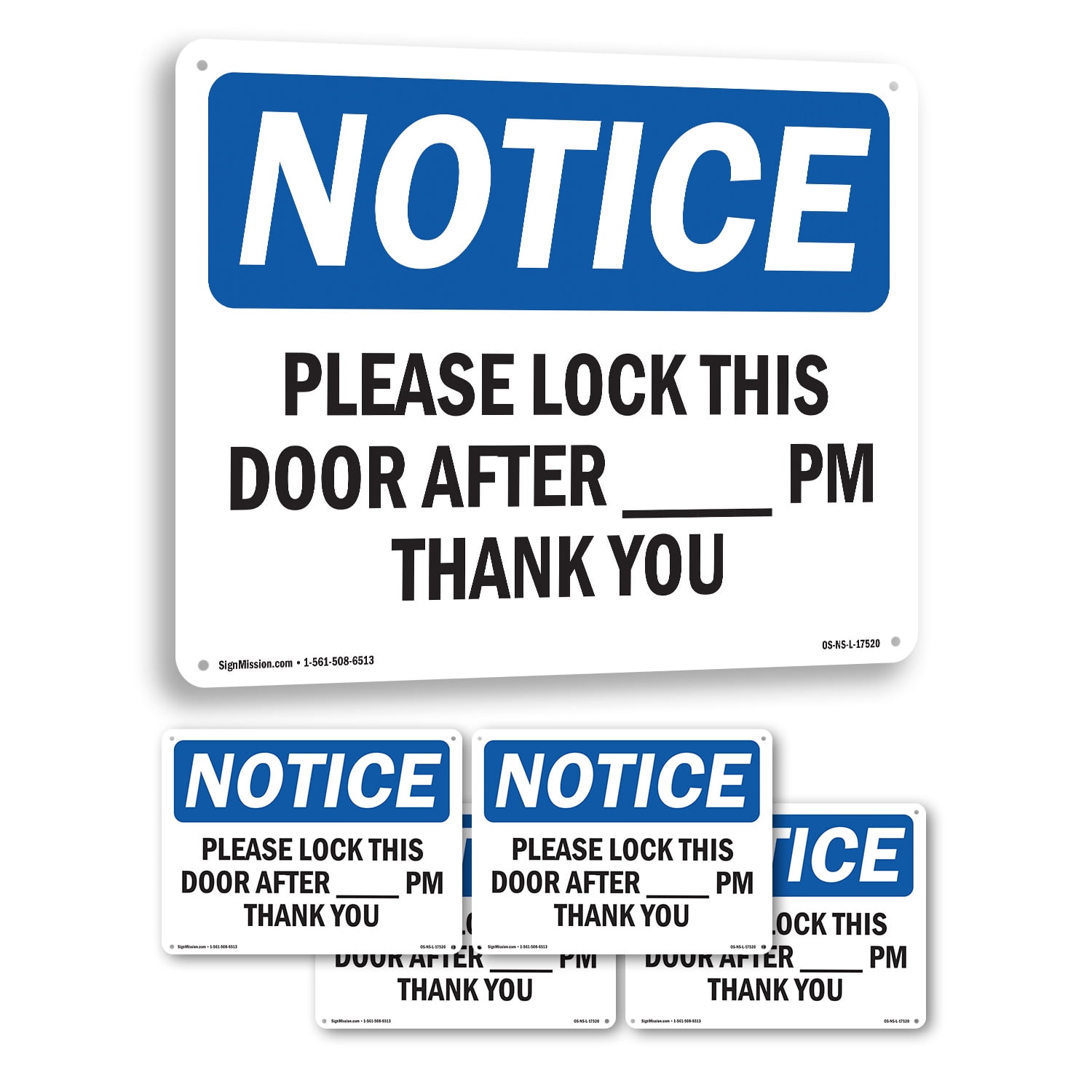 Please Lock This Door After ____ Pm Thank You OSHA Notice Rigid Plastic ...