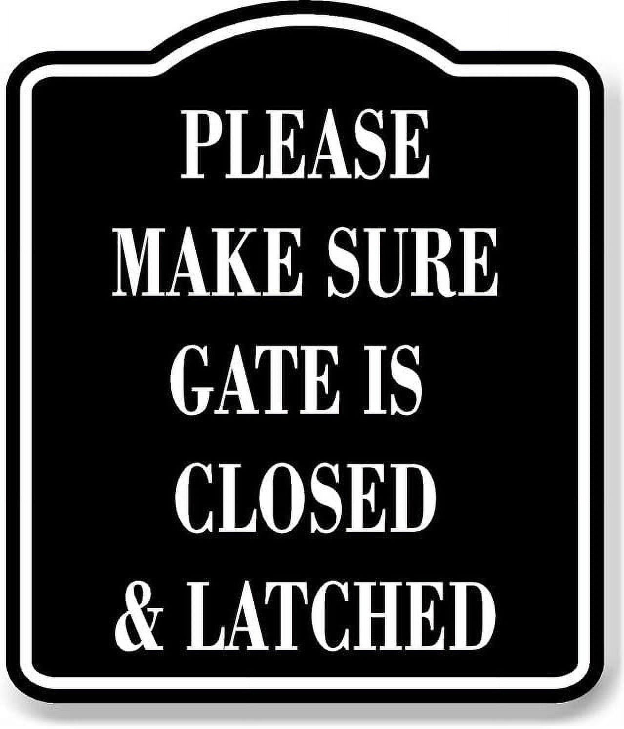 Black Aluminum Composite Gate Closure Warning Sign 8.5"x10"
