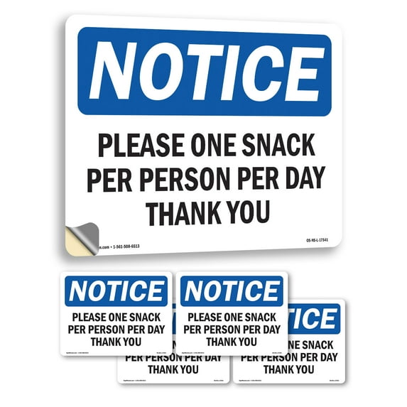 Please One Snack Per Person Per Day Thank You OSHA Notice Vinyl Decal Label 14 Inch x 10 Inch - 5 Pack