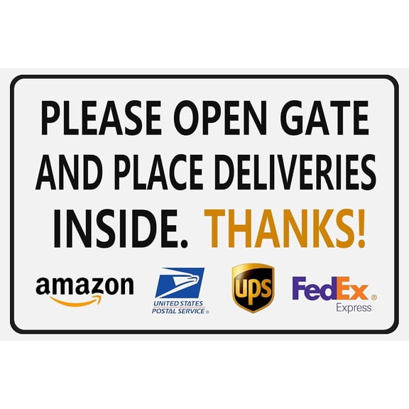 Please Open Gate and Place Deliveries Inside Thanks - Outdoor Use Delivery Sign 12x8 Inch, Suitable for Gated Properties, Yards, Homes, and Driveways