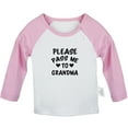 thumbnail image 1 of Please Pass Me to Grandma Funny T shirt For Baby, Newborn Babies T-shirts, Infant Tops, 0-24M Kids Graphic Tees Clothing (Long Pink Raglan T-shirt, 0-6 Months), 1 of 4