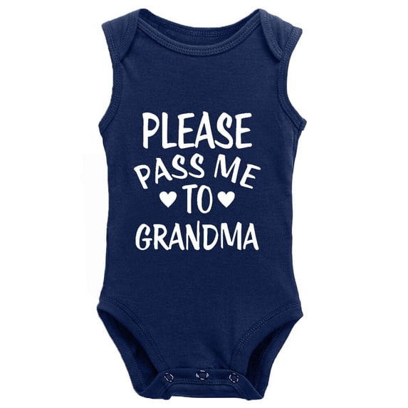 Please Pass Me To Grandma -My Grandmother Loves Me&Cute Infant One-Piece Baby Bodysuit Navy Sleeveless18-24 Months
