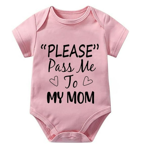 Please Pass Me To My Mom New Born Onsies Short Sleeve Baby Girl Neutral Outfit White Girl Onsies3-6 Months