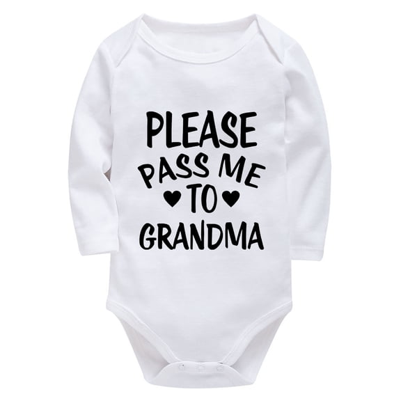 Please Pass Me to Grandma Newborn Boy Coming Home from Hospital Outfit Long Sleeve Unisex Clothing White Baby Girl Neutral O