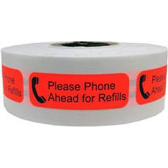 "Please Phone Ahead For Refills" Labels | 0.5 x 1.5 Inches Wide | 500 Pack