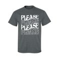 thumbnail image 1 of Please Please Please Adult Short Sleeve T-shirt, 1 of 4