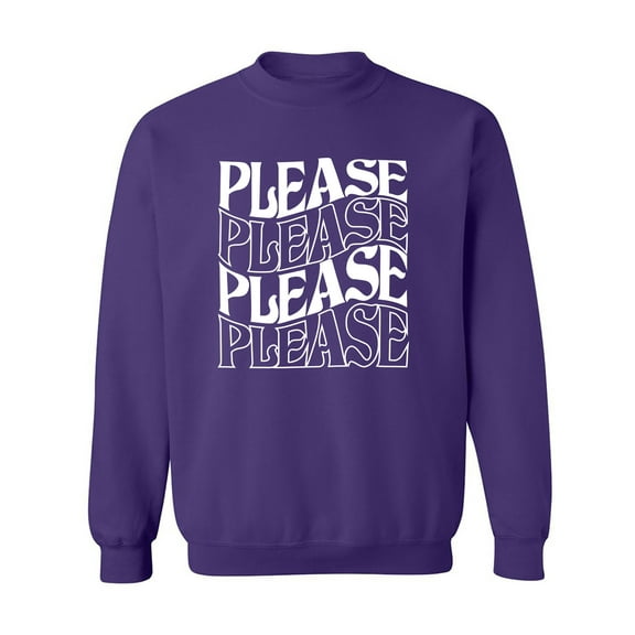 Please Please Please Crewneck Sweatshirt