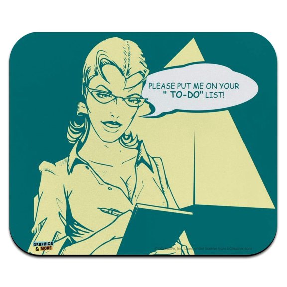 Please Put Me On Your to-Do List Funny Humor Low Profile Thin Mouse Pad Mousepad
