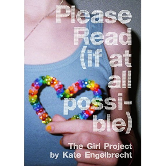 Pre-Owned Please Read (if at all possible): The Girl Project Paperback