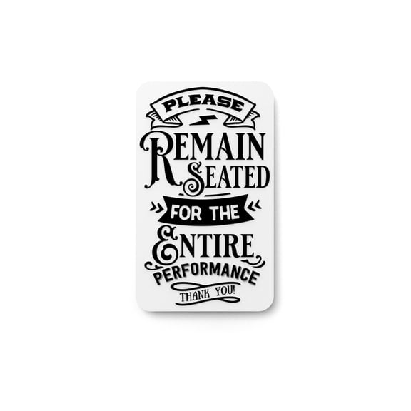 Please Remain Seated Bathroom Sign Funny Humor Wall Decor for Home and Office