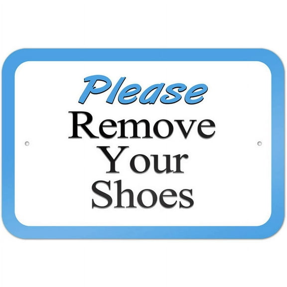 Please Remove Your Shoes Sign