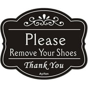 Please Remove Your Shoes Thank You Sign - 6.7 x 5.5 inches Take Shoes off Signs for Front Door- Acrylic 3M Self-Adhesive Wall Decorative Sign Black Small UV Protected