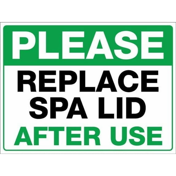 Please Replace Spa Lid Sign Metal 12"X8" Rust Free Aluminum,Indoor & Outdoor Use For Fence And Yard