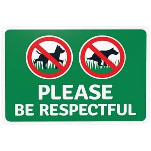 Please Be Respectful No Dog Peeing And Pooping Warning Sign, No Dog Poop Metal Signs for Home Business Outdoor Indoor Street Wall Caution Custom Decor 12 x 8 Inch