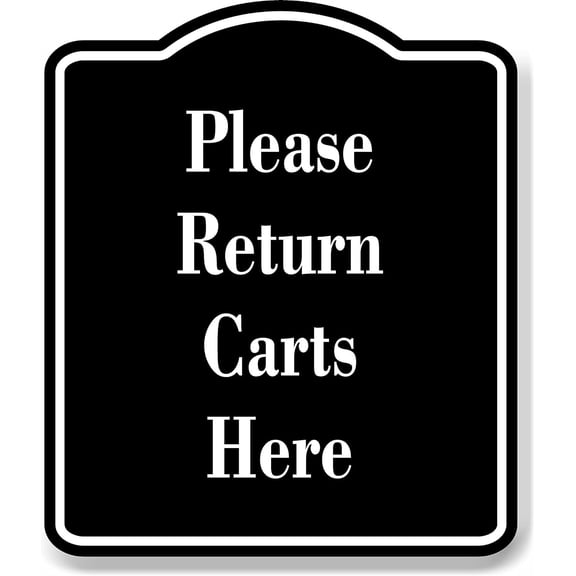 Please Return Carts Here Golf Course BLACK Aluminum Composite Sign, 8.5"x10"