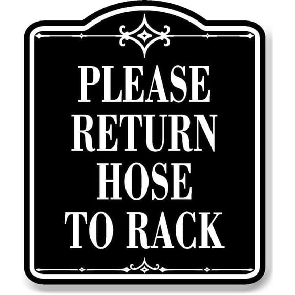 Please Return Hose To Rack BLACK Aluminum Composite Sign, 8.5"x10"