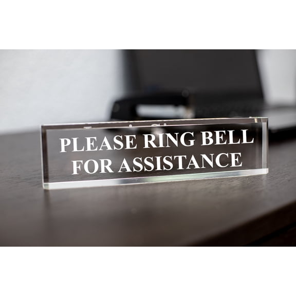 Please Ring Bell For Assistance 2" x 8" Clear Acrylic - Office Desk Accessories D?cor