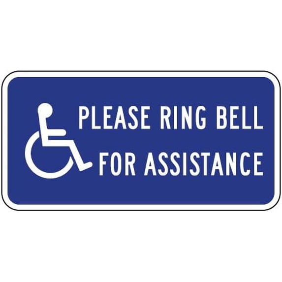 Please Ring Bell For Assistance Sign 12
