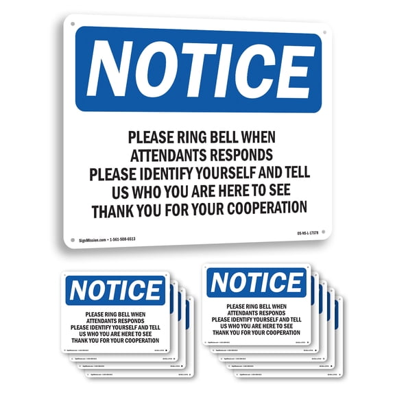 Please Ring Bell When Attendant Responds OSHA Notice Aluminum Sign 10 Inch x 7 Inch - 10 Pack