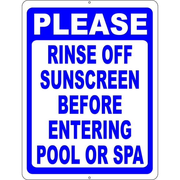 Please Rinse Off Sunscreen Before Entering Pool or Spa