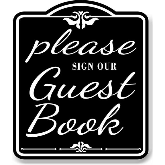Please Sign Our Guest Book BLACK Aluminum Composite Sign, 20"x24"