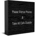 thumbnail image 1 of Please Silence Phones And Take All Calls Outside Wood Box Sign,Desk Decor For Home Office,Tabletop Shelf Decor,5X5 Inch, 1 of 4
