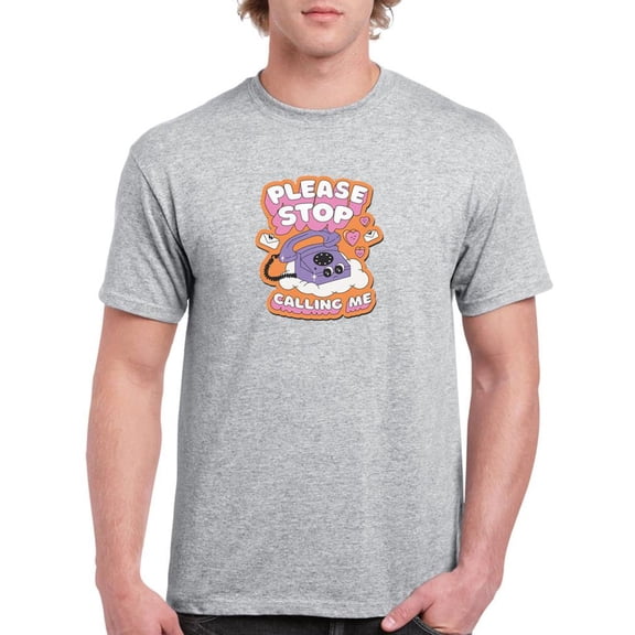 Please Stop Calling Me T-Shirt Men -Smartprints Designs, Male Medium