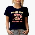 thumbnail image 1 of Please Stop Calling Me with Telephone, Anti Retro Valentine's Day Gift, Navy Blue T-Shirt, Large, 1 of 5