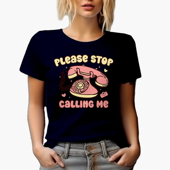 Please Stop Calling Me with Telephone, Anti Retro Valentine's Day Gift, Navy Blue T-Shirt, Large