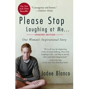 Please Stop Laughing at Me : One Woman's Inspirational Story (Paperback)