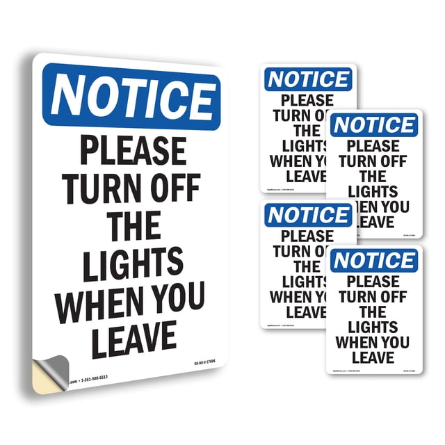 Please Turn Off The Lights When OSHA Notice Vinyl Decal Label 18 Inch x ...